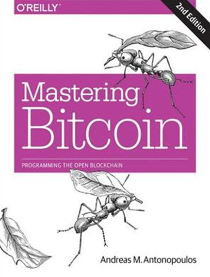 Mastering Bitcoin : Programming the Open Blockchain by Andreas Antonopoulos, Gavin Wood, Genre: Nonfiction