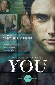 You by Caroline Kepnes, Genre: Fiction