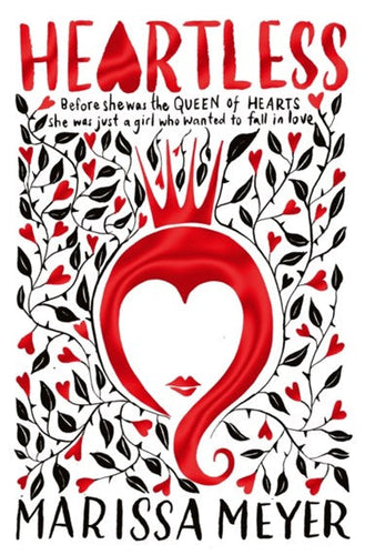 Heartless by Marissa Meyer, Genre: Fiction