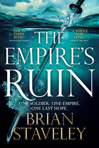 The Empire’s Ruin by Staveley, Brian, Genre: Fiction