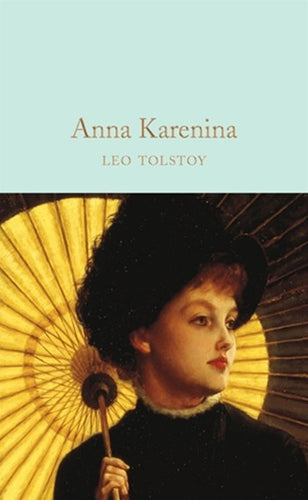 Anna Karenina by Leo Tolstoy,Louise Maude,Aylmer MaudeEdition:1Edition Type:Reissue, Genre: Fiction