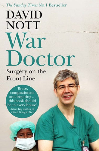 War Doctor by David Nott, Genre: Nonfiction