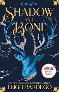 Shadow And Bone: Shadow And Bone : Book 1 by Leigh Bardugo, Genre: Fiction