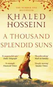 A Thousand Splendid Suns by Khaled Hosseini, Genre: Fiction