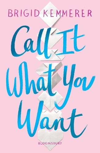 Call It What You Want by Kemmerer,Brigid, Genre: Fiction