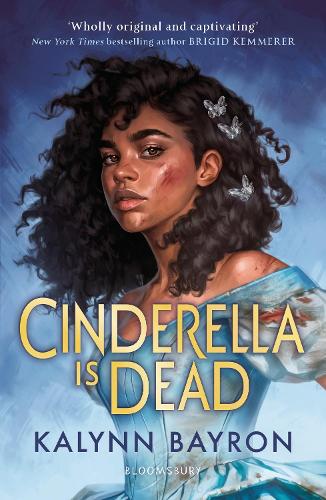 Cinderella Is Dead: the TikTok sensation by Kalynn Bayron, Genre: Fiction