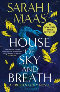 House of Sky and Breath - Crescent City Book 2 by Maas,Sarah J., Genre: Fiction