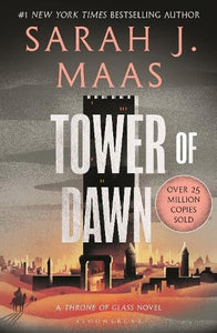 Tower of Dawn - Throne of Glass   by Sarah J. Maas, Genre: Fiction