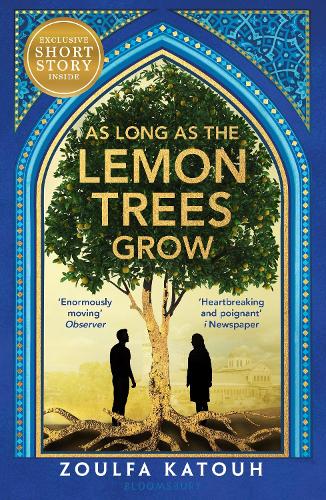 As Long As the Lemon Trees Grow by Zoulfa Katouh, Genre: Fiction