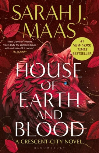 House of Earth and Blood - Crescent City Book 1 by Maas,Sarah J., Genre: Fiction