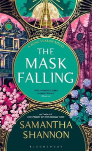 Mask Falling by Samantha Shannon, Genre: Fiction