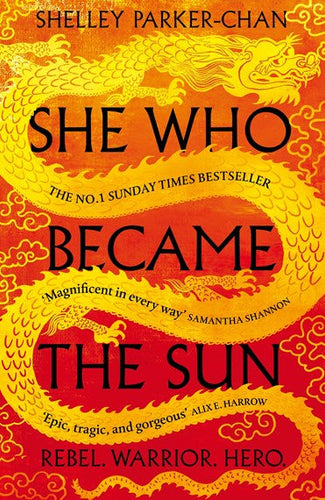 She Who Became the Sun by Parker-Chan, Shelley, Genre: Fiction