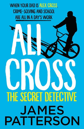 Ali Cross: The Secret Detective by James Patterson, Genre: Fiction