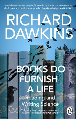 Books Do Furnish A Life : An Electrifying Celebration Of Science Writing by Richard Dawkins, Genre: Nonfiction