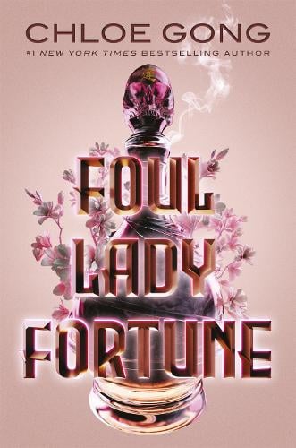 Foul Lady Fortune by Chloe Gong, Genre: Fiction