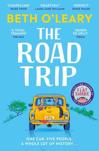 The Road Trip by Beth O'Leary, Genre: Fiction