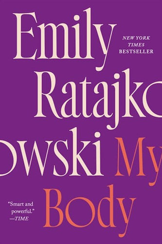 My Body by Emily Ratajkowski, Genre: Nonfiction