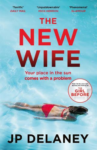 The New Wife by JP Delaney, Genre: Fiction