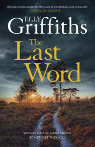 The Last Word by Elly Griffiths, Genre: Fiction