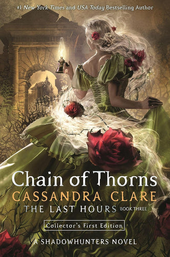 Chain Of Thorns - The Last Hours Book 3 by Cassandra Clare, Genre: Fiction