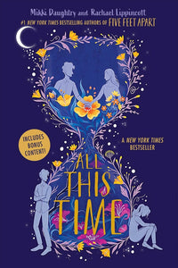 All This Time by Mikki Daughtry, Rachael Lippincott, Genre: Fiction