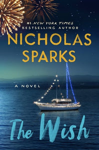 The Wish by Nicholas Sparks, Genre: Fiction