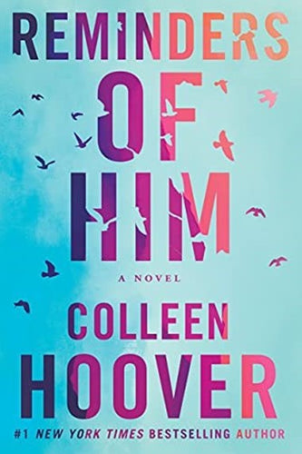 Reminders Of Him by Colleen Hoover, Genre: Fiction