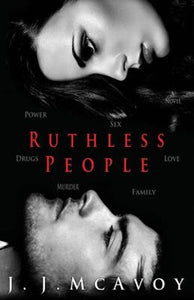 Ruthless People by J J McAvoy, Genre: Fiction