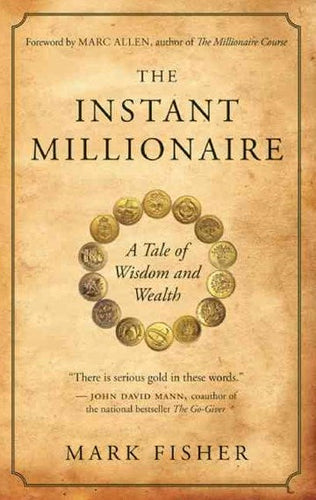 Instant Millionaire by Mark Fisher, Genre: Nonfiction