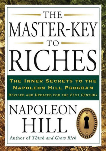 The Master Key To Riches by Napoleon Hill, Genre: Nonfiction
