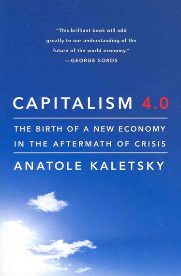 Capitalism 4.0 by Anatole Kaletsky, Genre: Nonfiction