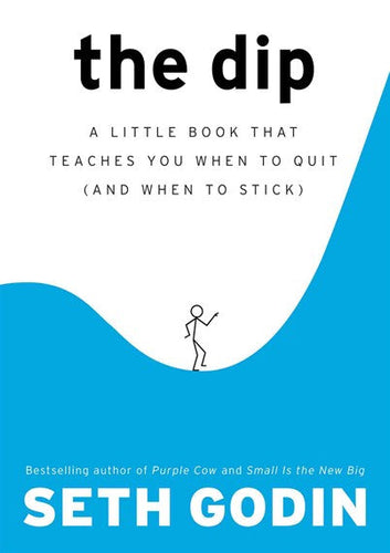 The Dip by Seth Godin, Genre: Nonfiction