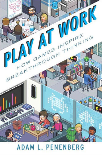 Play At Work by Adam L. Penenberg, Genre: Nonfiction