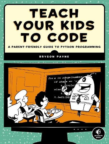 Teach Your Kids to Code by Coding, Genre: Nonfiction