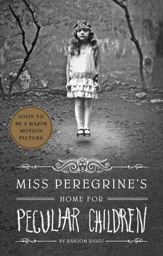 Miss Peeregrine'S Home For Peculiar Children by Ransom Riggs, Genre: Fiction