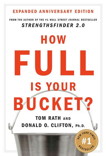 How Full Is Your Bucket by Tom Rath, Genre: Nonfiction