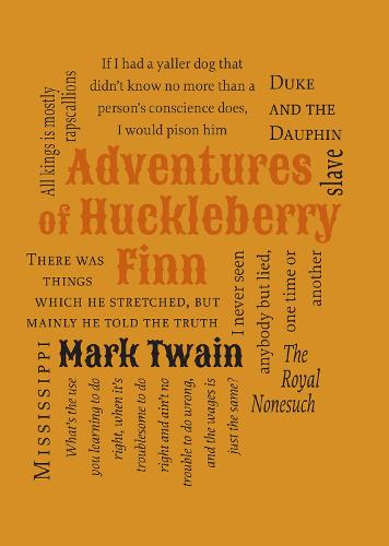 Adventures of Huckleberry Finn - Word Cloud Classics   by Mark Twain, Genre: Fiction