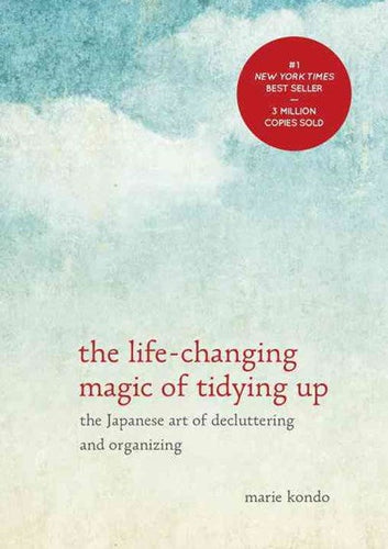 Life Changing Magic Of Tidying Up by Marie Kondo, Genre: Nonfiction