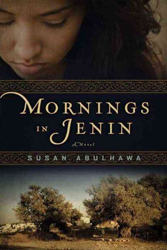 Mornings in Jenin by Susan Abulhawa, Genre: Fiction