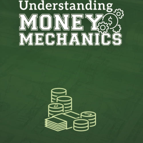 Understanding Money Mechanics by Robert P Murphy, Genre: Nonfiction