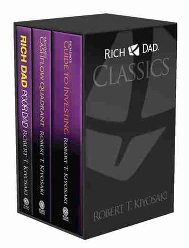 Rich Dad Classics Boxed Set : Rich Dad Poor Dad/The Cash Flow Quadrant/Rich Dad's Guide to Investing by Robert T. Kiyosaki, Genre: Nonfiction