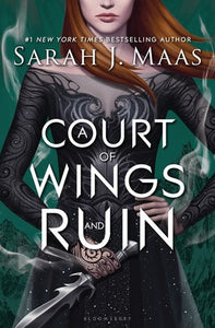 A Court Of Wings And Ruin - A Court Of Thorns And Roses Book 3 by Sarah J. Maas, Genre: Fiction