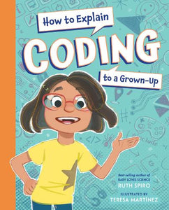 How to Explain Coding to a Grown-Up by Coding, Genre: Nonfiction