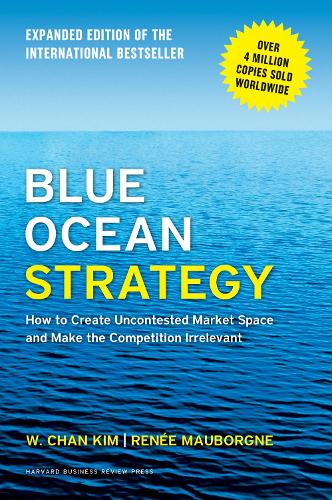 Blue Ocean Strategy by Roger Wayne, W. Chan Kim, Genre: Nonfiction