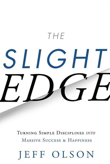 The Slight Edge by Jeff Olson, Genre: Nonfiction