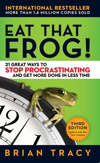 Eat That Frog! 21 Great Ways To Stop Procrastinating And Get More Done In Less Time by Tracy, Genre: Nonfiction