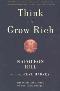 Think And Grow Rich by Napoleon Hill, Genre: Nonfiction