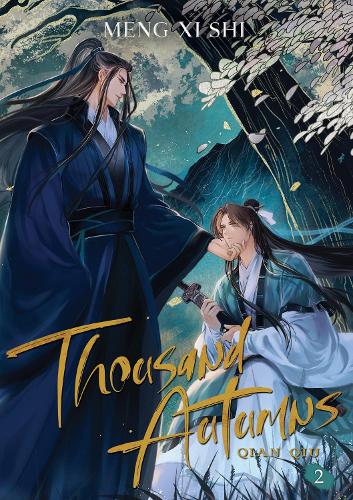 Thousand Autumns: Qian Qiu (Novel) Vol. 2 by Meng Xi Shi, Genre: Fiction