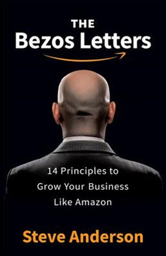 The Bezos Letters by Steve Anderson, Genre: Nonfiction