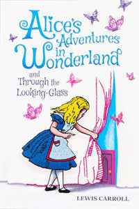 Alice's Adventures in Wonderland and Through the Looking-Glass (Keepsake Edition) - Crafted Classics   by Lewis Carroll, Genre: Fiction